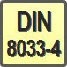 Piktogram - Typ DIN: DIN 8033-4
